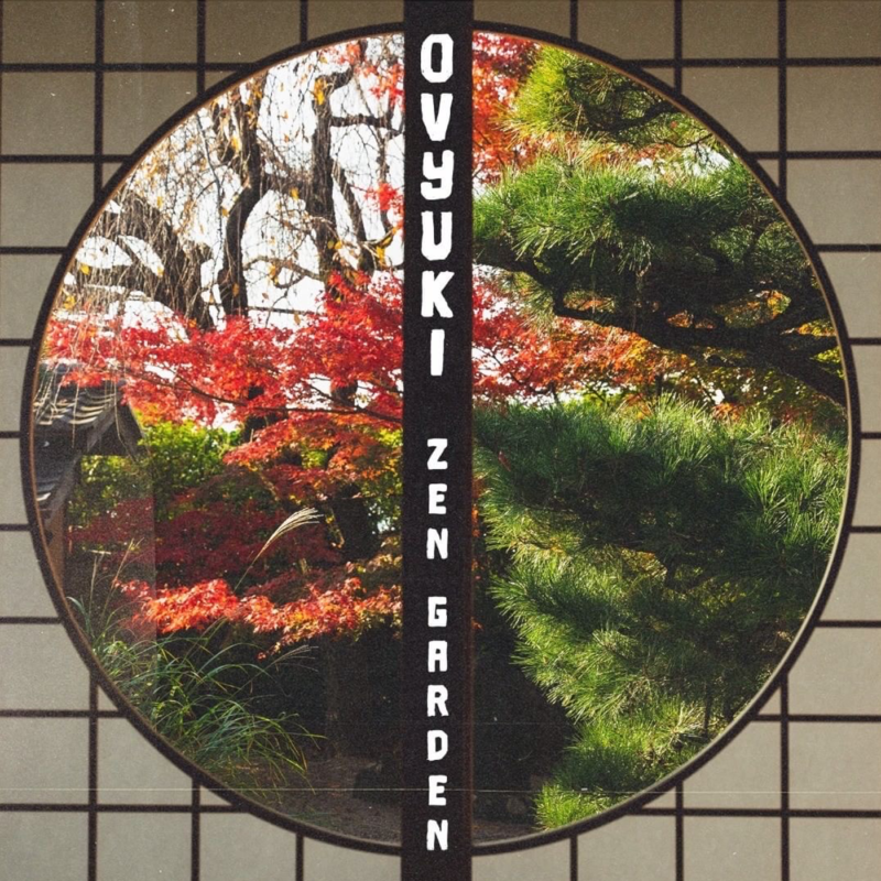 Ovyuki - Zen Garden lofi instrumental