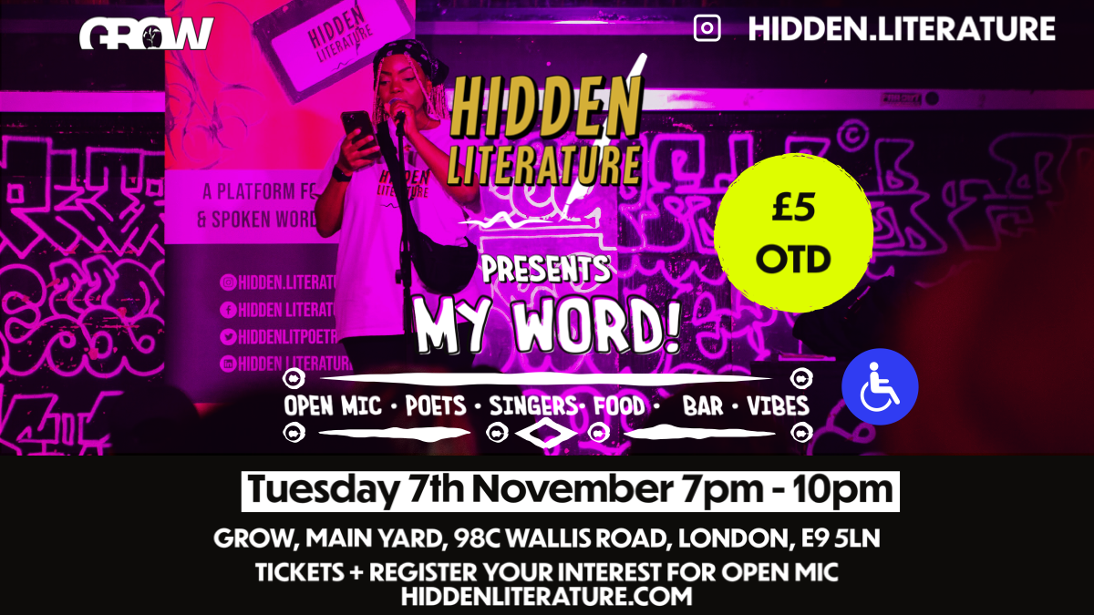 Hidden Literature MY WORD! Poetry & Music Night 07.11.23