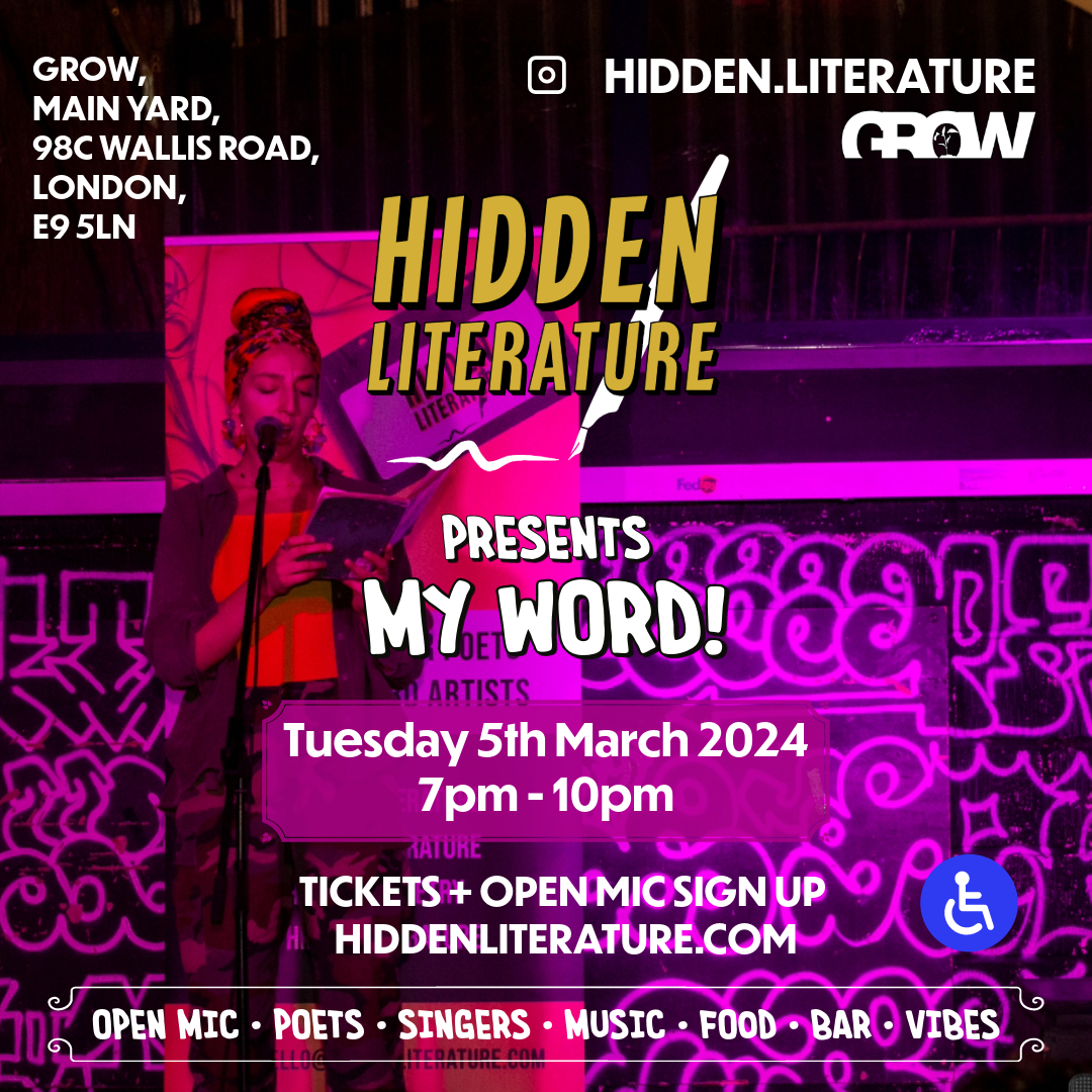 Hidden Literature MY WORD! Poetry & Music Night 05.03.24